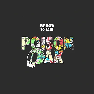 WE USED TO TALK